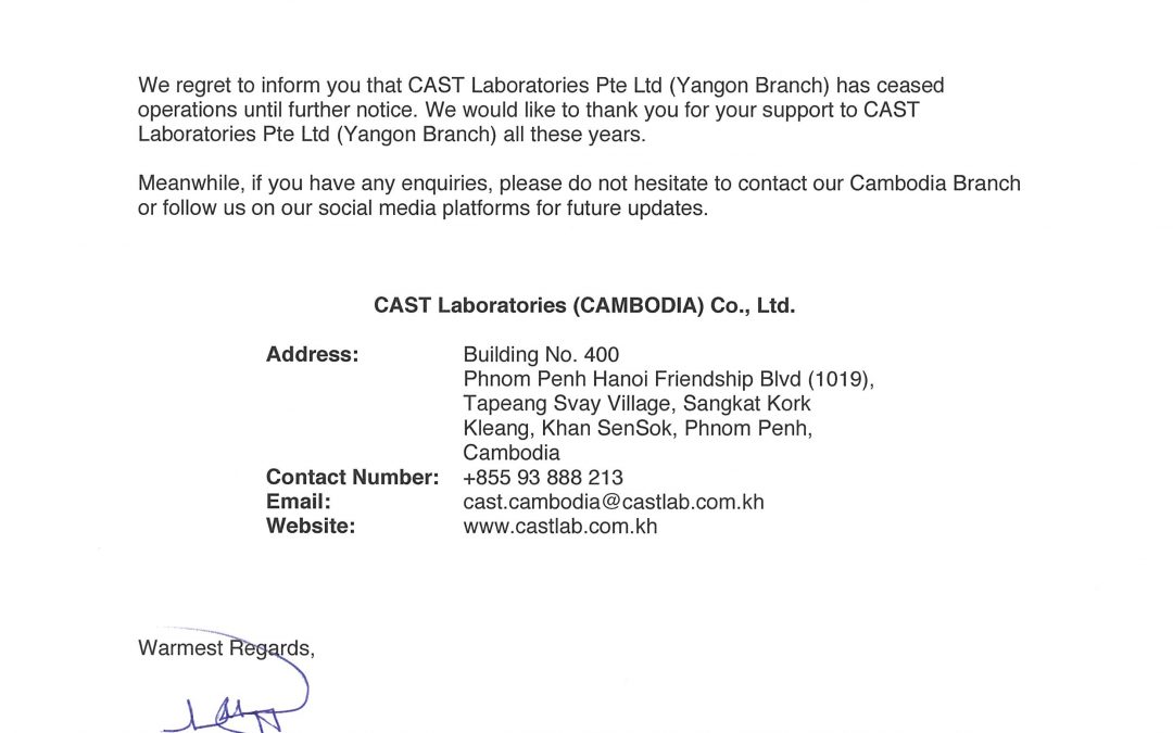 Notice of Business Closure – CAST Laboratories Pte Ltd (Yangon Branch)